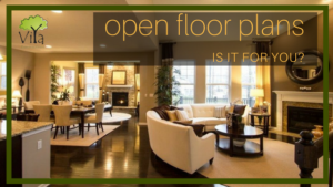 Open floor plans