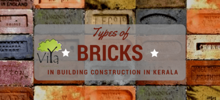 Bricks used in construction in Kerala - Viya Constructions