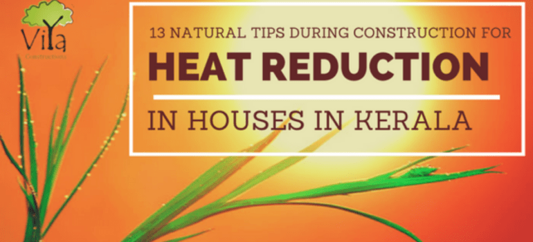 Heat reduction techniques - Viya Constructions