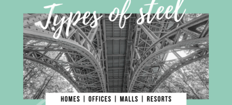 Types of steel in building construction