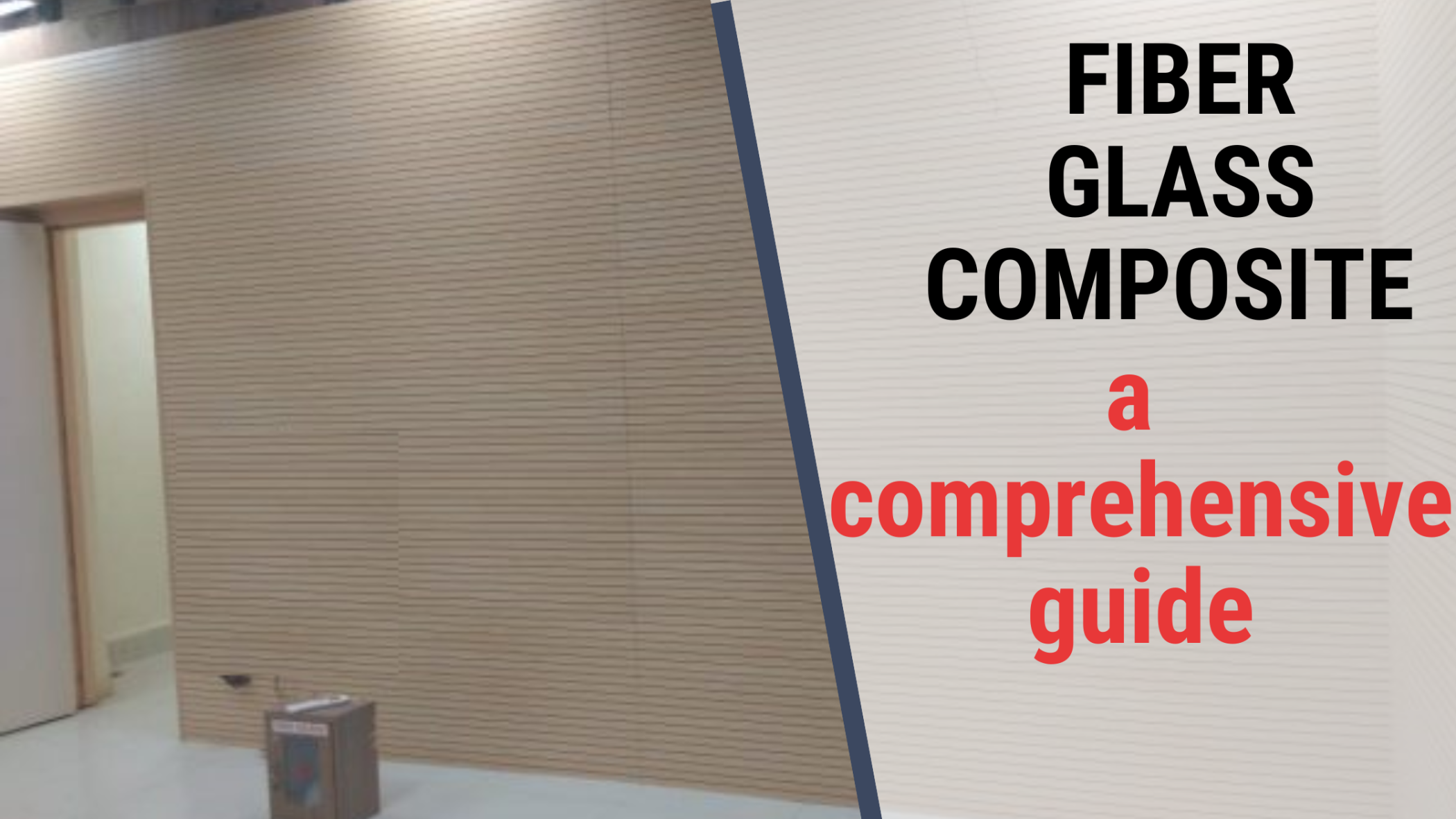 Fiber Glass Composite FCG