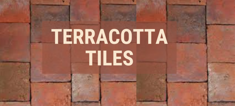 TERRACOTTA TILES